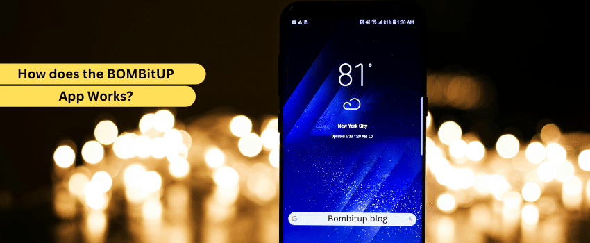 how does bombitup app works